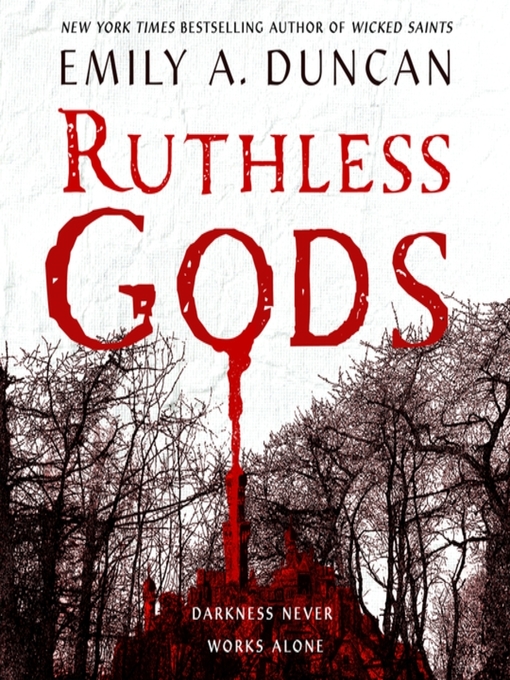 Title details for Ruthless Gods by Emily A. Duncan - Available